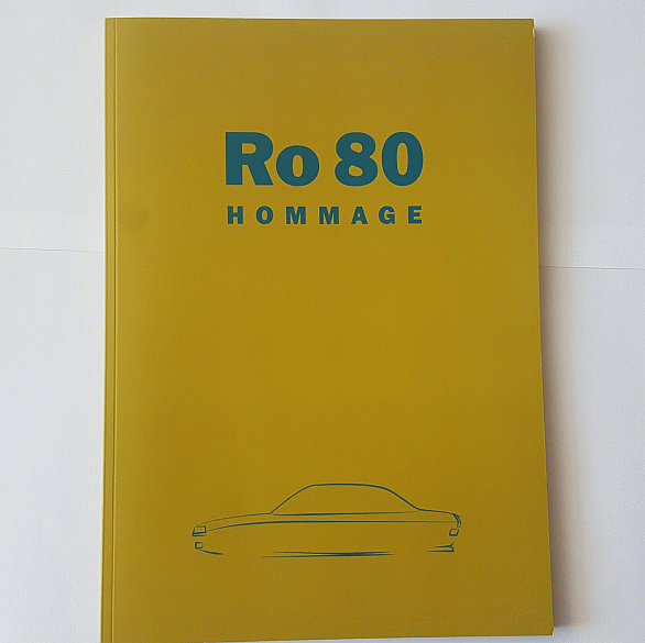 Ro 80 Homage (Anniversary Magazine)